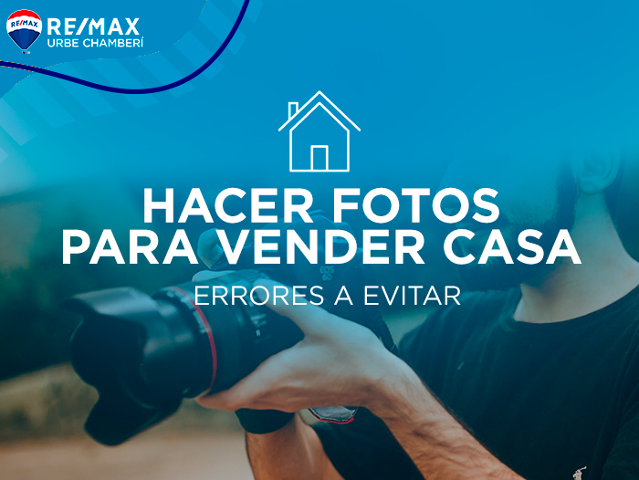 Cómo hacer fotos para vender tu casa- errores a evitar