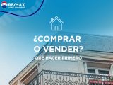 Comprar o vender antes de mudarte qué hacer primero